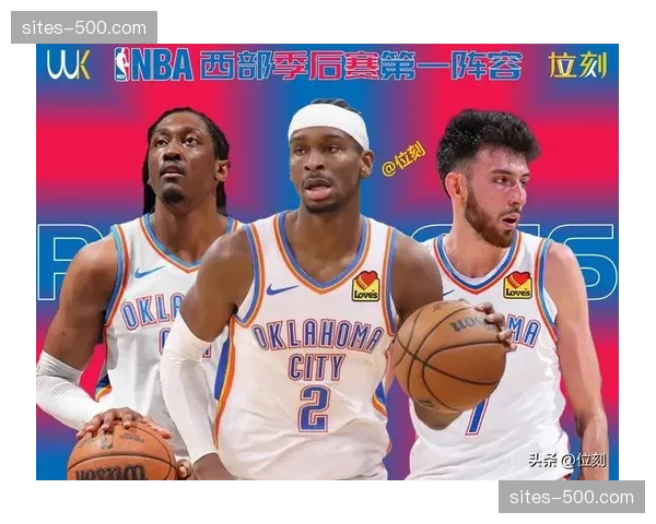 雷霆全员健康阵容深度优势明显季后赛体能储备占优 雷霆全员健康阵容深度优势明显季后赛体能储备占优
